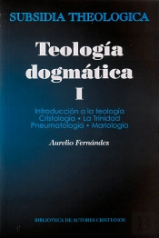 Teología Dogmática, I