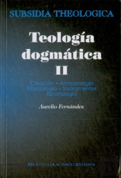 Teología Dogmática, Ii