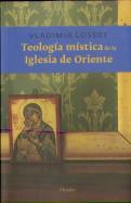 Teología Mística De La Iglesia De Oriente