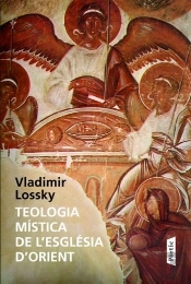 Teologia Mística De L'Església D'Orient