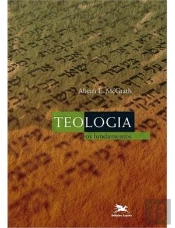 Teologia: Os Fundamentos