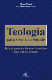 Teologia Para Viver Com Sentido