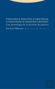 Teología Política Imperial Y Comunidad De Salvación Cristiana