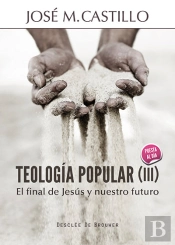 Teología Popular (Iii)