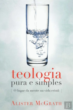 Bertrand.pt - Teologia Pura e Simples