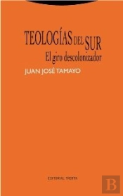Teologías Del Sur