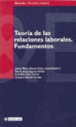 Bertrand.pt - Teor¡A De Las Relaciones Laborales. Fundamentos