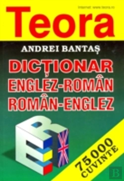 Bertrand.pt - Teora English-Romanian And Romanian-English Dictionary