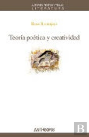 Teor¡A Poética Y Creatividad