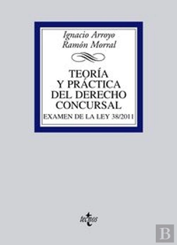 Bertrand.pt - Teor¡A Y Práctica Del Derecho Concursal