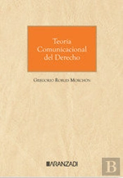 Teoria Comunicacional Del Derecho