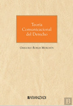 Bertrand.pt - Teoria Comunicacional Del Derecho