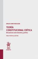 Teoria Constitucional Critica Discusiones Sobre Derecho Y P