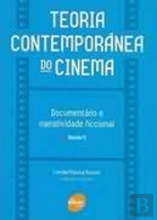 Teoria Contemporânea do Cinema - Volume 2