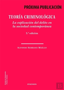 Bertrand.pt - Teoria Criminologica. La Explicacion Del Delito En La Sociedad Contemporanea