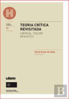 Teoria Crítica Revisitada