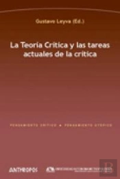 Teoria Critica Y Tareas Actuales De La Critica