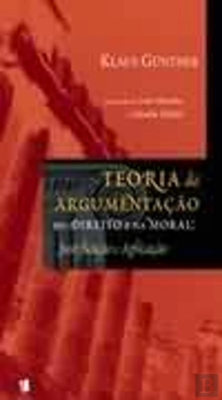 Bertrand.pt - Teoria da Argumentação no Direito e na Moral