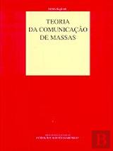 Teoria da Comunicação de Massas