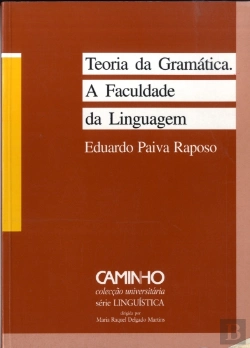 Bertrand.pt - Teoria da Gramática. A Faculdade da Linguagem
