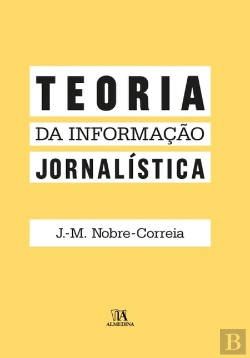 Bertrand.pt - Teoria da Informação Jornalística