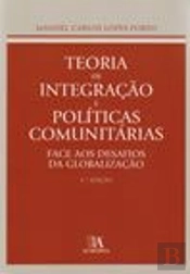 Teoria da Integração e Políticas Comunitárias