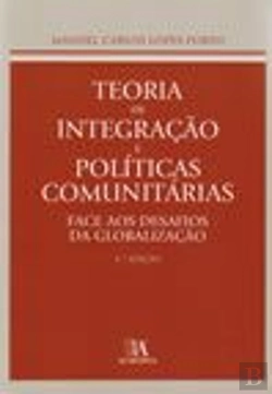 Bertrand.pt - Teoria da Integração e Políticas Comunitárias