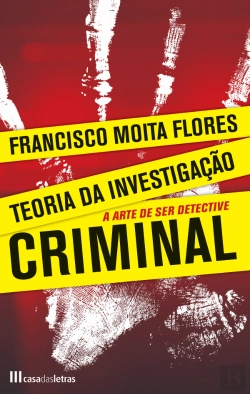 Bertrand.pt - Teoria da Investigação Criminal
