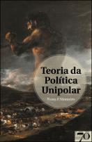 Teoria da Política Unipolar