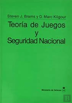 Bertrand.pt - Teoría De Juegos Y Seguridad Nacional