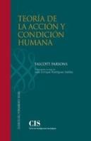 Teoría De La Acción Y Condición Humana