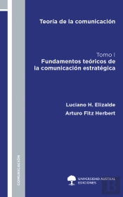 Teoría De La Comunicación. Tomo I