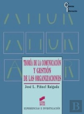 Teoría De La Comunicación Y Gestión De Las Organizaciones