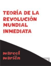 Teoría De La Revolución Mundial Inmediata