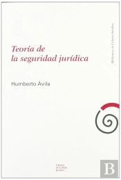 Teoría De La Seguridad Jurídica