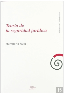 Bertrand.pt - Teoría De La Seguridad Jurídica