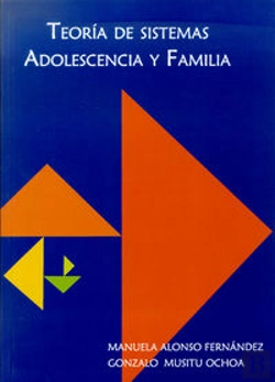 Bertrand.pt - Teoría De Sistemas: Adolescencia Y Familia