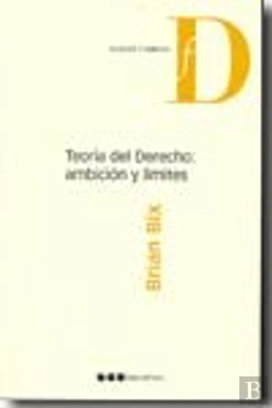 Bertrand.pt - Teoria Del Derecho: Ambicion Y Limites