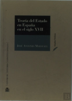 Bertrand.pt - Teoria Del Estado En España En El Siglo Xvii