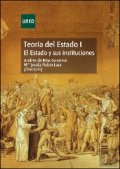 Teoría Del Estado I. El Estado Y Sus Instituciones
