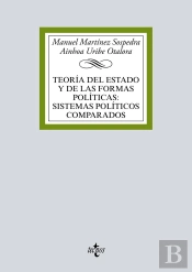 Teoría Del Estado Y De Las Formas Políticas:Sistemas Políticos Comparados