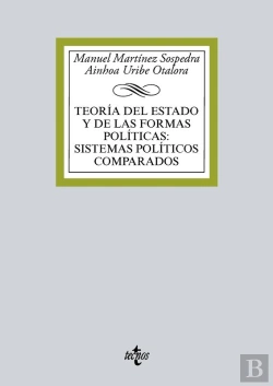 Bertrand.pt - Teoría Del Estado Y De Las Formas Políticas:Sistemas Políticos Comparados