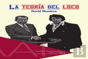 Teoria Del Loco, La