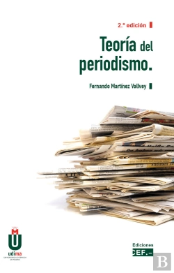 Bertrand.pt - Teoria Del Periodismo 2ed