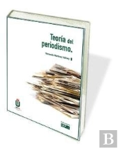 Teoría Del Periodismo