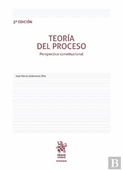 Bertrand.pt - Teoría Del Proceso Perspectiva Constitucional