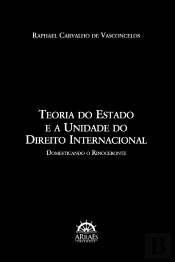 Teoria Do Estado E A Unidade Do Direito Internacional