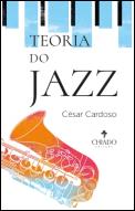 Teoria do Jazz - Volume I