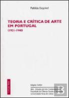Teoria e Crítica de Arte em Portugal (1921-1940)