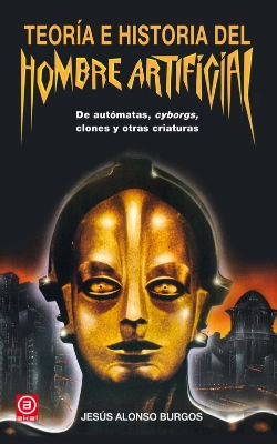 Bertrand.pt - Teoría E Historia Del Hombre Artificial